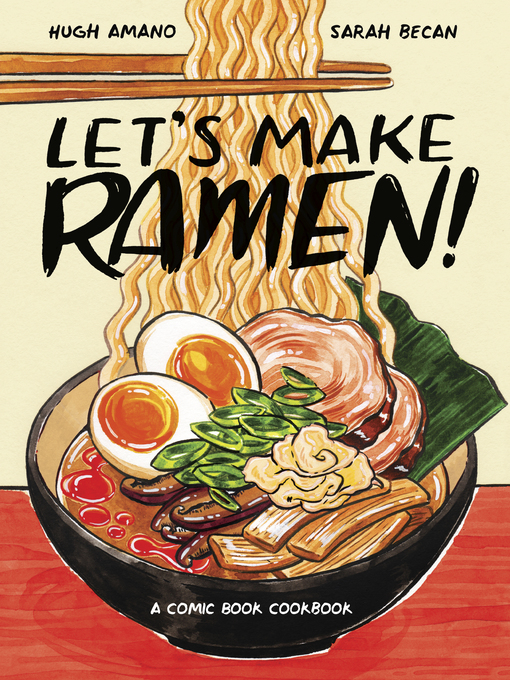 Title details for Let's Make Ramen! by Hugh Amano - Available